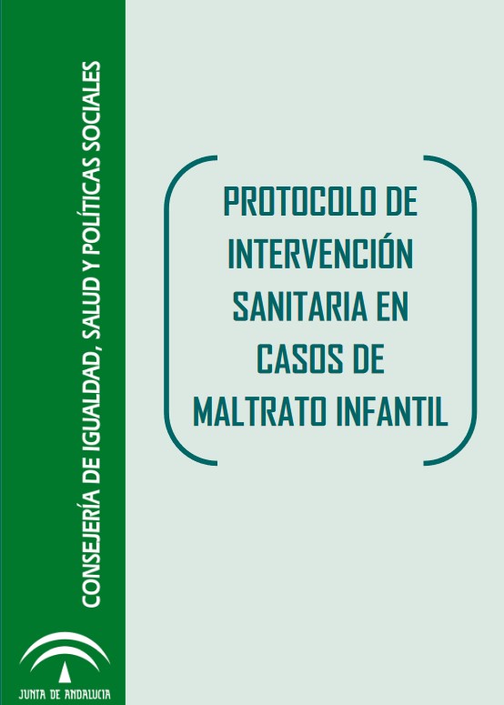 "Protocolo de Intervención Sanitaria en casos de Maltrato Infantil"